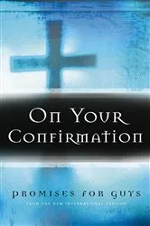Book cover of On Your Confirmation Promises for Guys by Zondervan