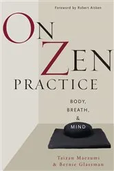 Book cover of On Zen Practice by Taizan Maezumi