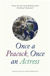 Book cover of Once a Peacock, Once an Actress by Haribhatta
