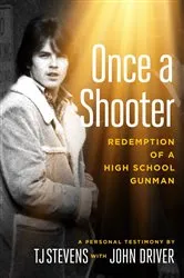 Book cover of Once a Shooter by T.J. Stevens