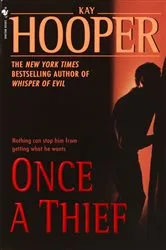 Book cover of Once a Thief by Kay Hooper