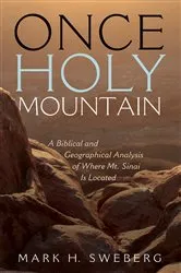 Book cover of Once Holy Mountain by Mark H. Sweberg