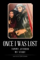 Book cover of Once I Was Lost by Tommy Jituboh