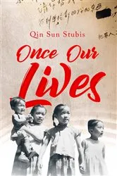 Book cover of Once Our Lives by Unknown