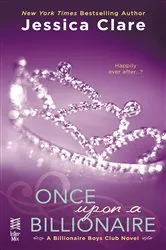 Book cover of Once Upon a Billionaire by Jessica Clare