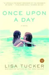 Book cover of Once Upon a Day by Lisa Tucker