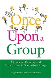 Book cover of Once Upon a Group (2nd ed.) by Maggie Kindred