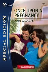 Book cover of Once Upon a Pregnancy by Judy Duarte