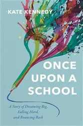 Book cover of Once Upon a School by Kate Kennedy