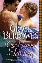 Book cover of Once Upon a Tartan by Grace Burrowes