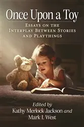 Book cover of Once Upon a Toy by Kathy Merlock Jackson
