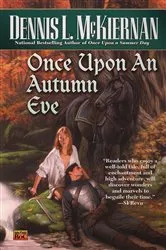 Book cover of Once Upon an Autumn Eve by Dennis L. McKiernan