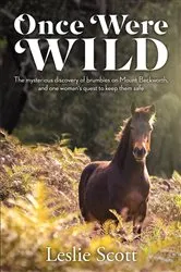Book cover of Once Were Wild by Leslie Scott