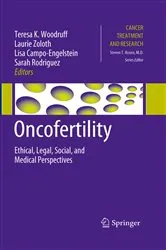 Book cover of Oncofertility by Teresa K. Woodruff