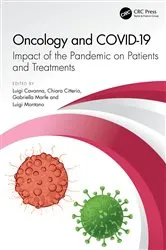 Book cover of Oncology and COVID 19 by Luigi Cavanna