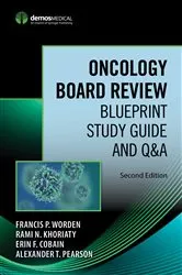 Book cover of Oncology Board Review, Second Edition (2nd ed.) by Francis P. Worden