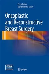 Book cover of Oncoplastic and Reconstructive Breast Surgery by Cicero Urban