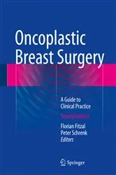 Book cover of Oncoplastic Breast Surgery (2nd ed.) by Florian Fitzal