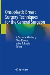 Book cover of Oncoplastic Breast Surgery Techniques for the General Surgeon by V. Suzanne Klimberg