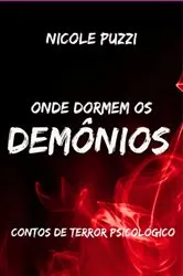 Book cover of Onde Dormem Os Demônios. by Nicole Puzzi