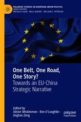 Book cover of One Belt, One Road, One Story? by Alister Miskimmon