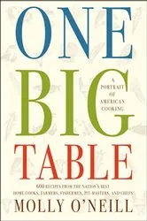 Book cover of One Big Table by Molly O'Neill