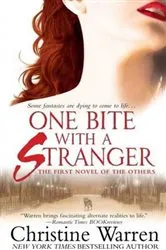 Book cover of One Bite With A Stranger by Christine Warren