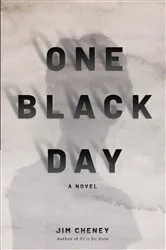 Book cover of One Black Day by Jim Cheney