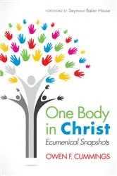 Book cover of One Body in Christ by Owen F. Cummings