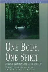 Book cover of One Body, One Spirit by Dale Larsen