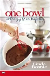 Book cover of One Bowl Allergy Free Baking by Linda Bosnic