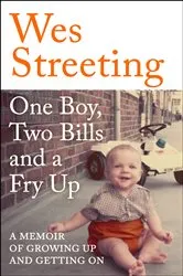 Book cover of One Boy, Two Bills and a Fry Up by Unknown