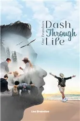 Book cover of One Brandao's Dash Through Life by Leo Brandao