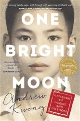 Book cover of One Bright Moon by Andrew Kwong