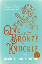 Book cover of One Bronze Knuckle (2nd ed.) by Kenneth Hunter Gordon