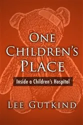 Book cover of One Children's Place by Lee Gutkind