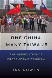 Book cover of One China, Many Taiwans by Ian Rowen