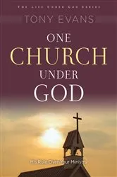 Book cover of One Church Under God by Tony Evans