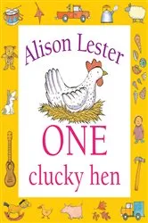 Book cover of One Clucky Hen by Alison Lester
