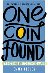 Book cover of One Coin Found by Emmy Kegler