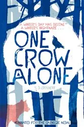 Book cover of One Crow Alone by S. D. Crockett