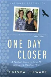 Book cover of One Day Closer by Lorinda Stewart