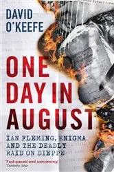 Book cover of One Day in August by David O'Keefe