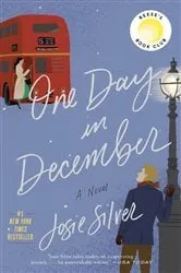 Book cover of One Day in December: Reese's Book Club by Josie Silver
