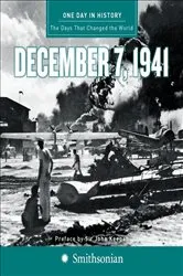 Book cover of One Day in History: December 7, 1941 by Rodney P. Carlisle