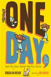 Book cover of One Day, The End by Rebecca Kai Dotlich