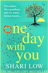 Book cover of One Day With You by Shari Low