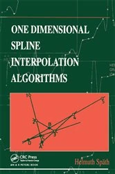 Book cover of One Dimensional Spline Interpolation Algorithms by Helmuth Späth