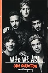 Book cover of One Direction: Who We Are by One Direction