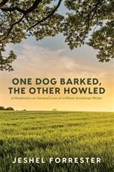 Book cover of One Dog Barked, The Other Howled by Unknown